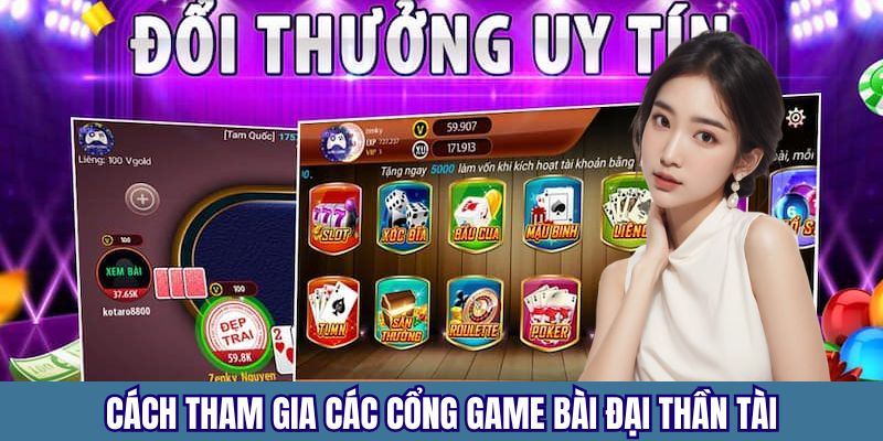 Hướng dẫn cách tham gia game bài đại thần tài nhanh gọn